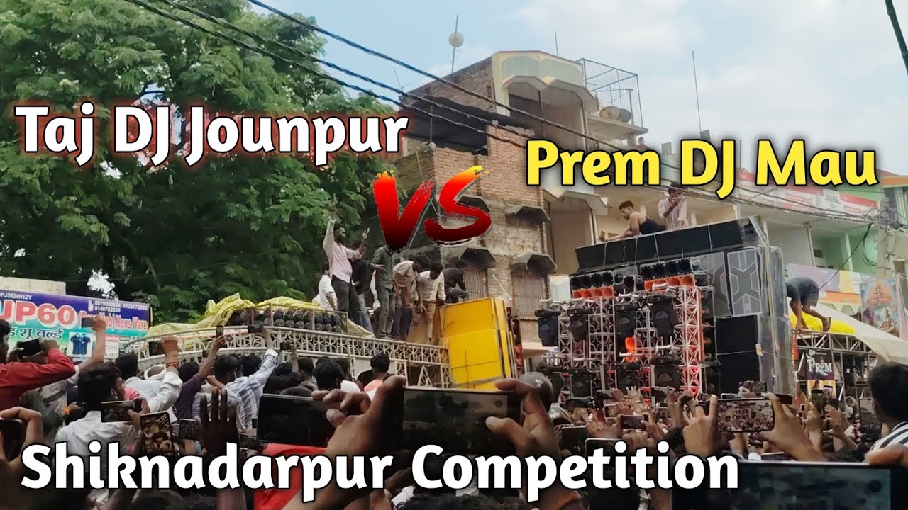 Shiknadarpur Mahaveeri jhanda DJ महामुकाबला Competition Taj 🆚 Prem Mau