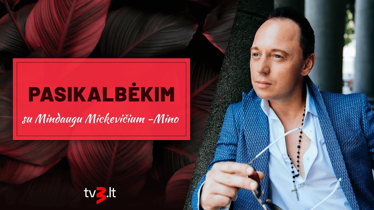 Mino apie replikas dėl išvaizdos: ant laiko aš pykstu | PASIKALBĖKIM