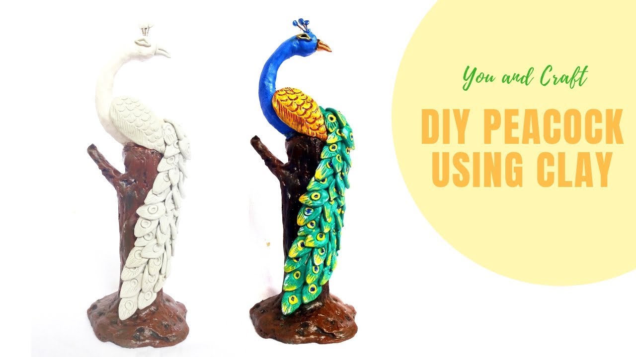DIY Peacock Using Clay / Home Decor Ideas