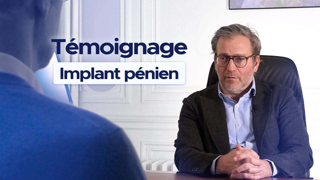 Implant pénien après un cancer de la prostate : témoignage patient 1 an après | Dr Sébastien Beley