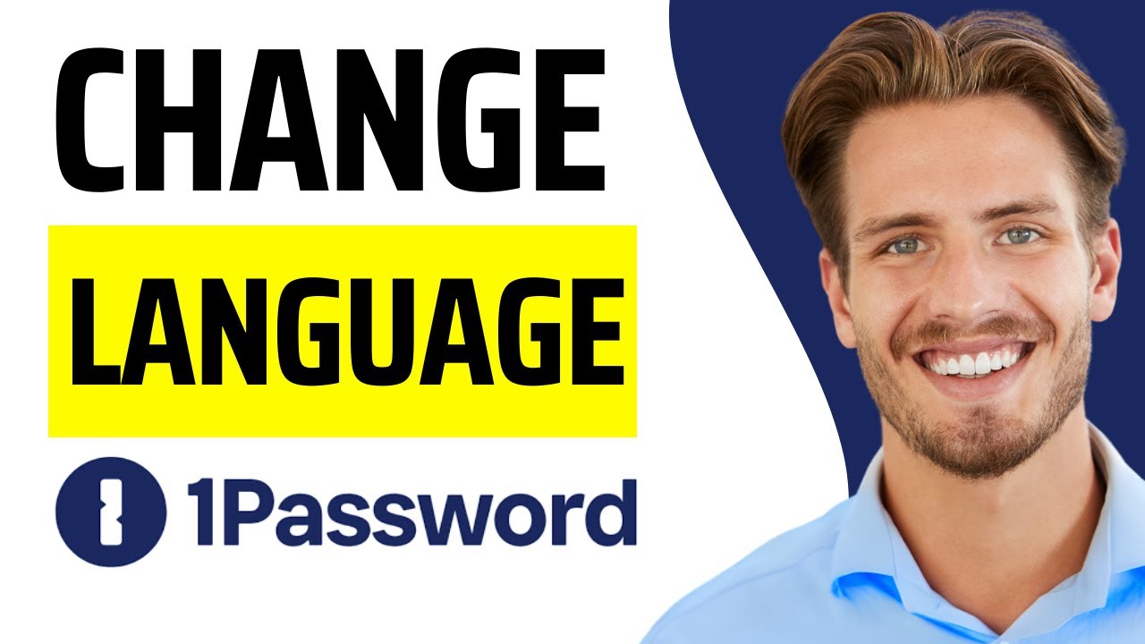 How to change language in 1password Password manager (2024)