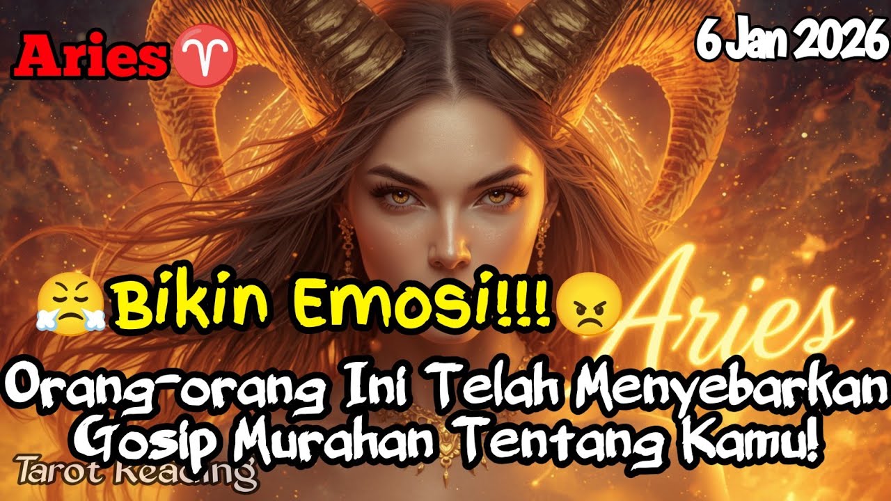 Aries♈ 😤Emosi!😠 Orang Ini Telah Menyebarkan Gosip Murahan Tentang Kamu Hari Ini - Mata Zodiak