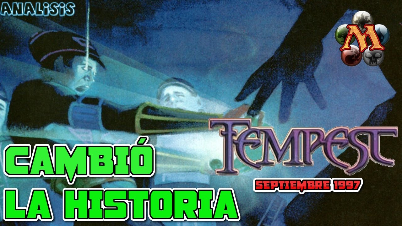 TEMPEST. La colección que nos llevó al MAGIC MODERNO