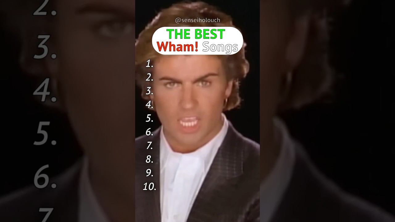 Top 10 Wham! Songs