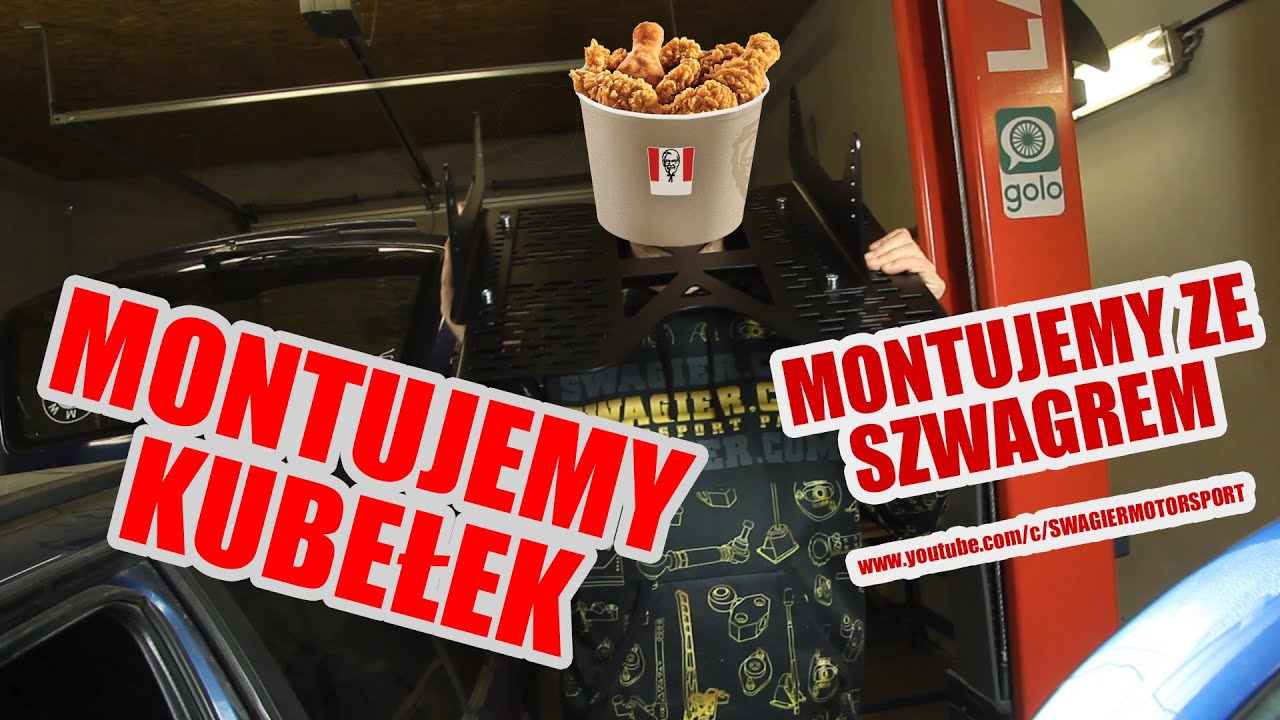 SWAGIER.COM | Montaż kubełka | Montujemy ze Szwagrem