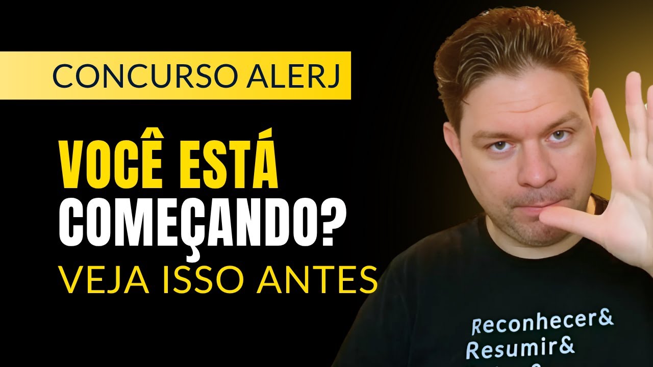CONCURSO ALERJ: 10 DICAS PARA SAIR DO ZERO E TER RESULTADO