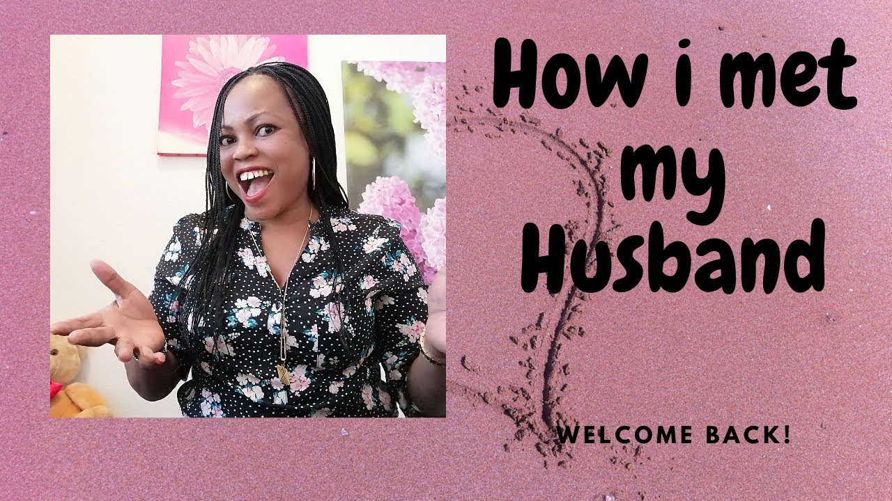 How i met my Husband ??