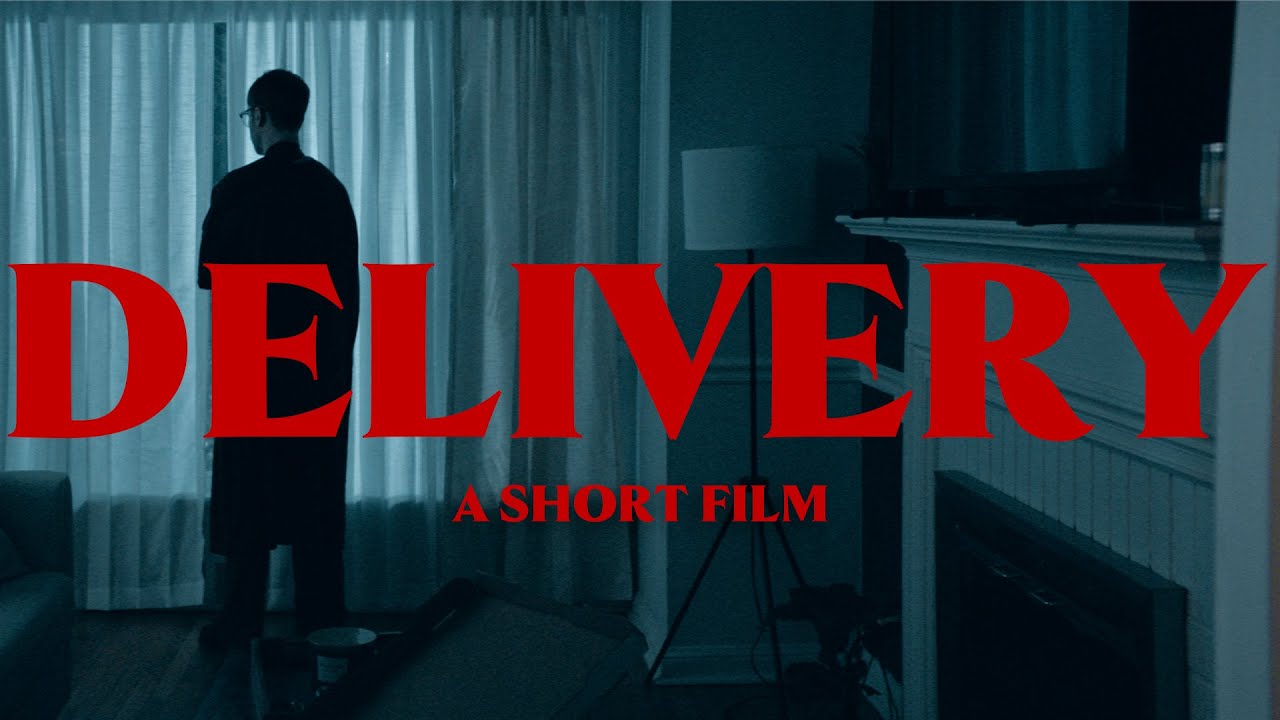 Delivery (A Thriller Short Film)