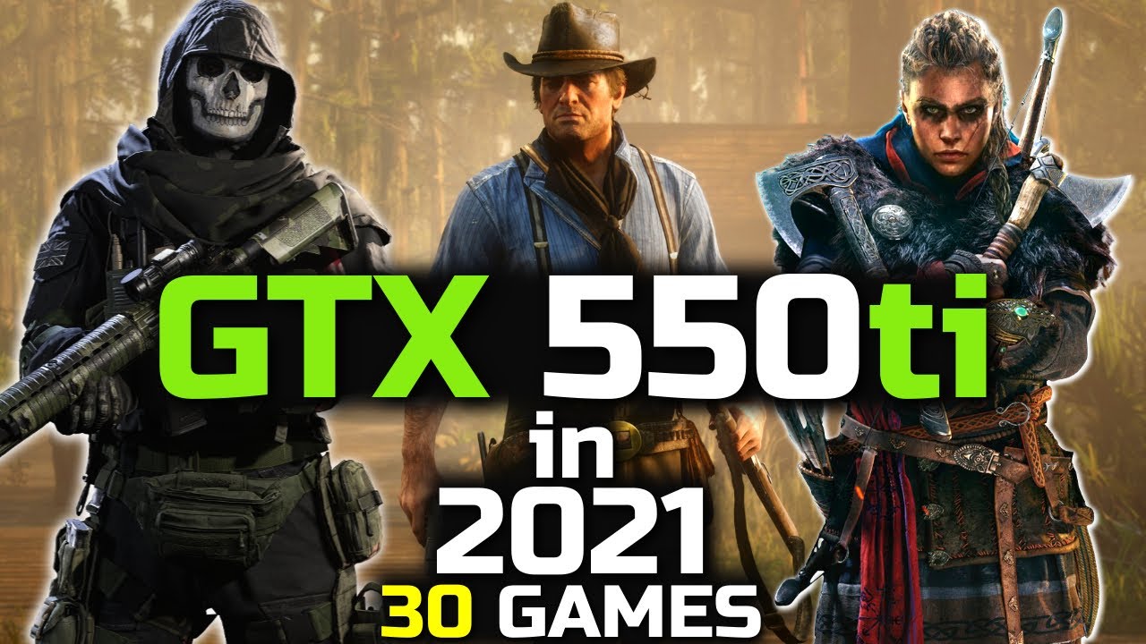 GTX 550ti in 2021, a bad choice? 🤔 | 30 Games Tested