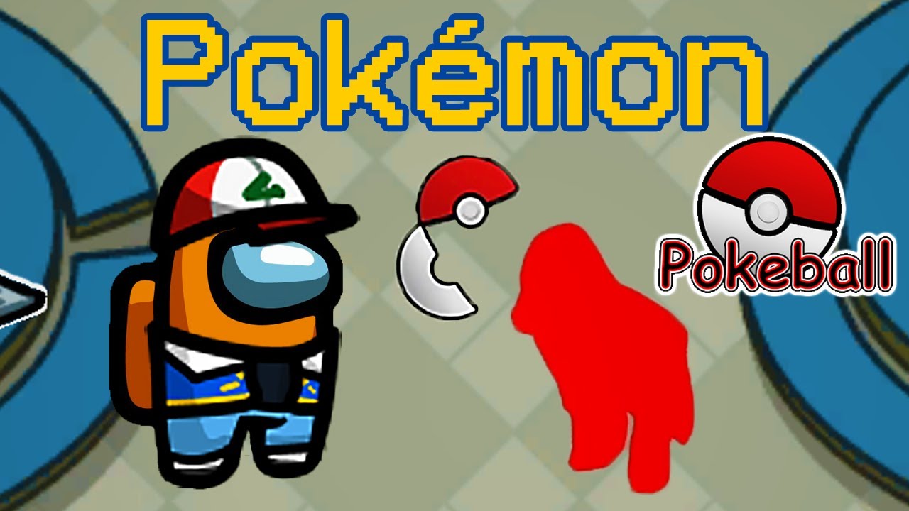Among Us POKÉMON MOD (capture todos)