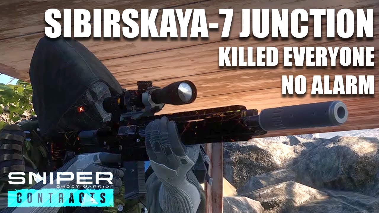 SIBIRSKAYA-7 JUNCTION Killing Everyone Without Raising Alarm SNIPER GHOST WARRIOR CONTRACTS