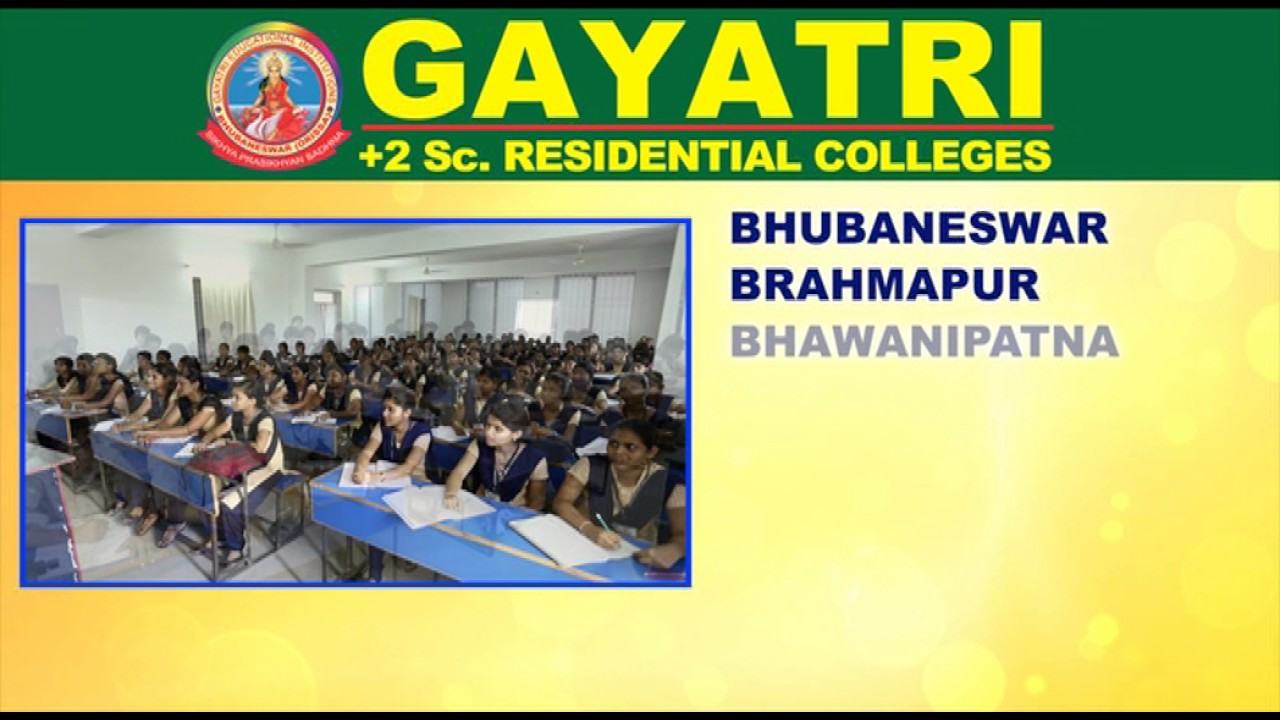 Gayatri +2 Science Residential College BRANCHES