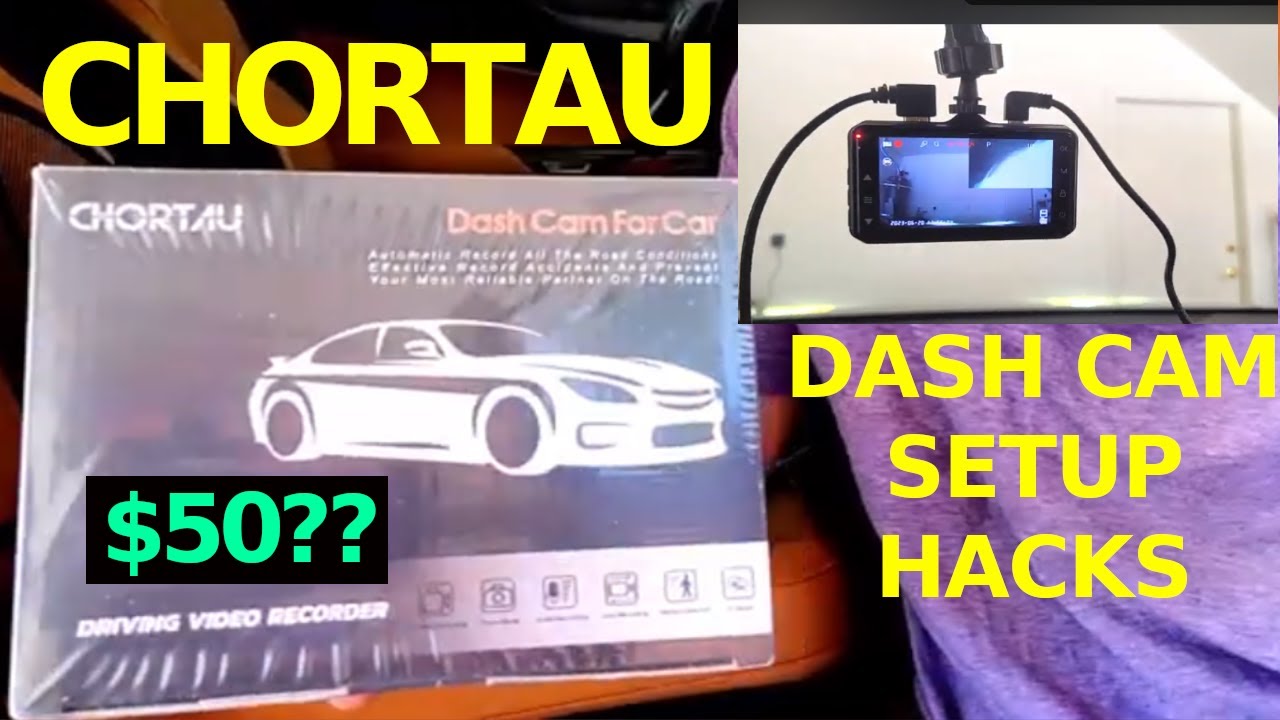 CHORTAU Dual Dash Camera 3 Inch Dash Cam Setup HACK, Rear View Camera Installation Hack.