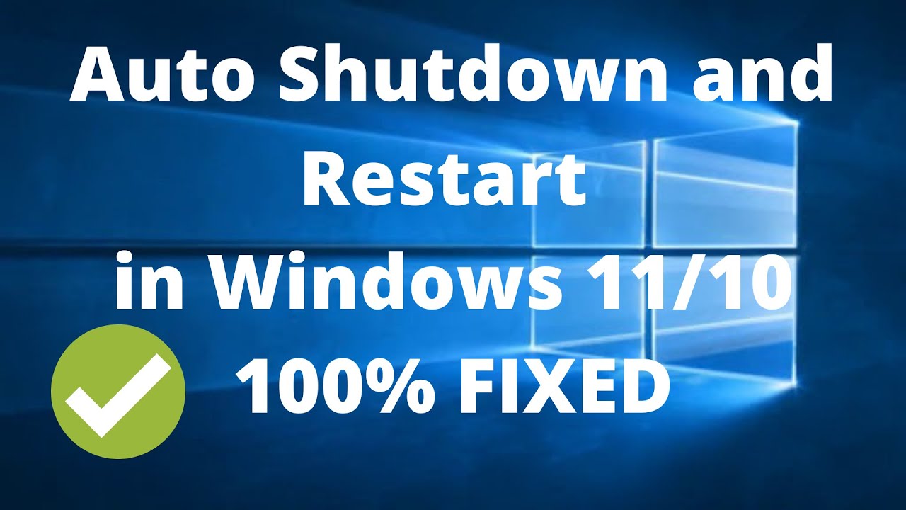 Как исправить проблему с автоматическим выключением/перезагрузкой в ​​Windows 11/10 в 2026 году
