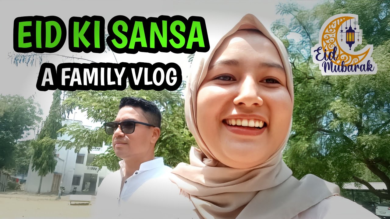 EID FAMILY VLOG II MANIPURI EID VLOG II SINGTHANU II HAPPY EID II HAPPY CHEIRAOBA