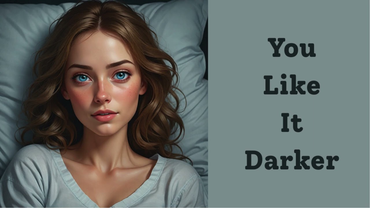You Like It Darker [ASMR Audio] [RP] [A4A] [F4A] [F4M] [Cuddling] [Teasing] [Kisses] [Cozy]