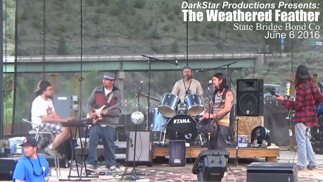 The Weathered Feather - They Love Each Other - State Bridge Bond Co 6 06 2016
