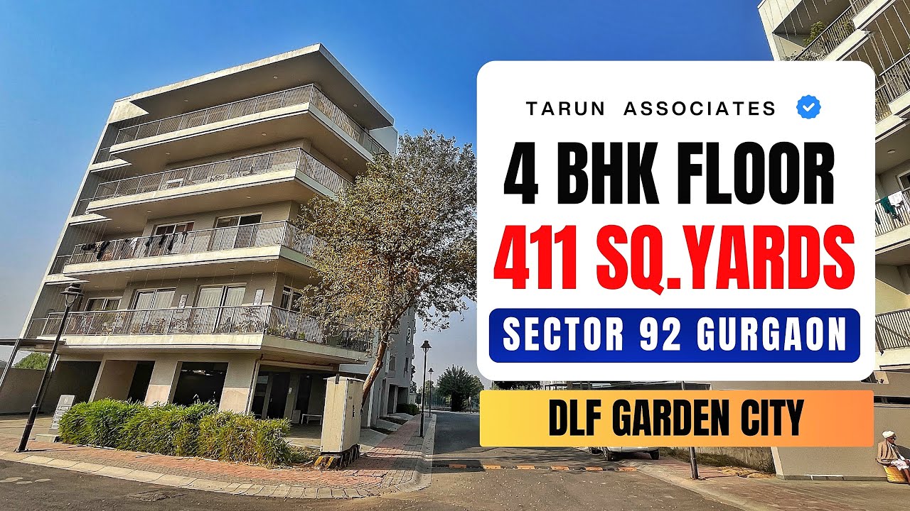 4 BHK DLF Garden City Floor Sector 92 Gurgaon | 411 Sq Yards