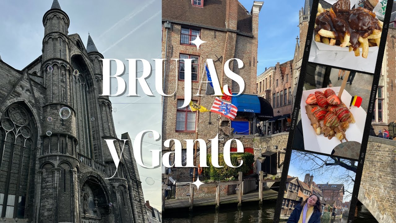 Vlog- Visitas express a Brujas y Gante