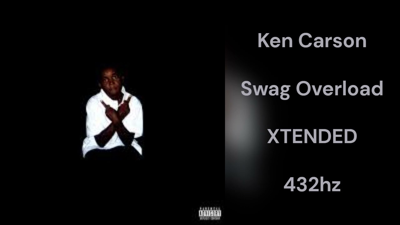 Ken Carson - Swag Overload (432hz)