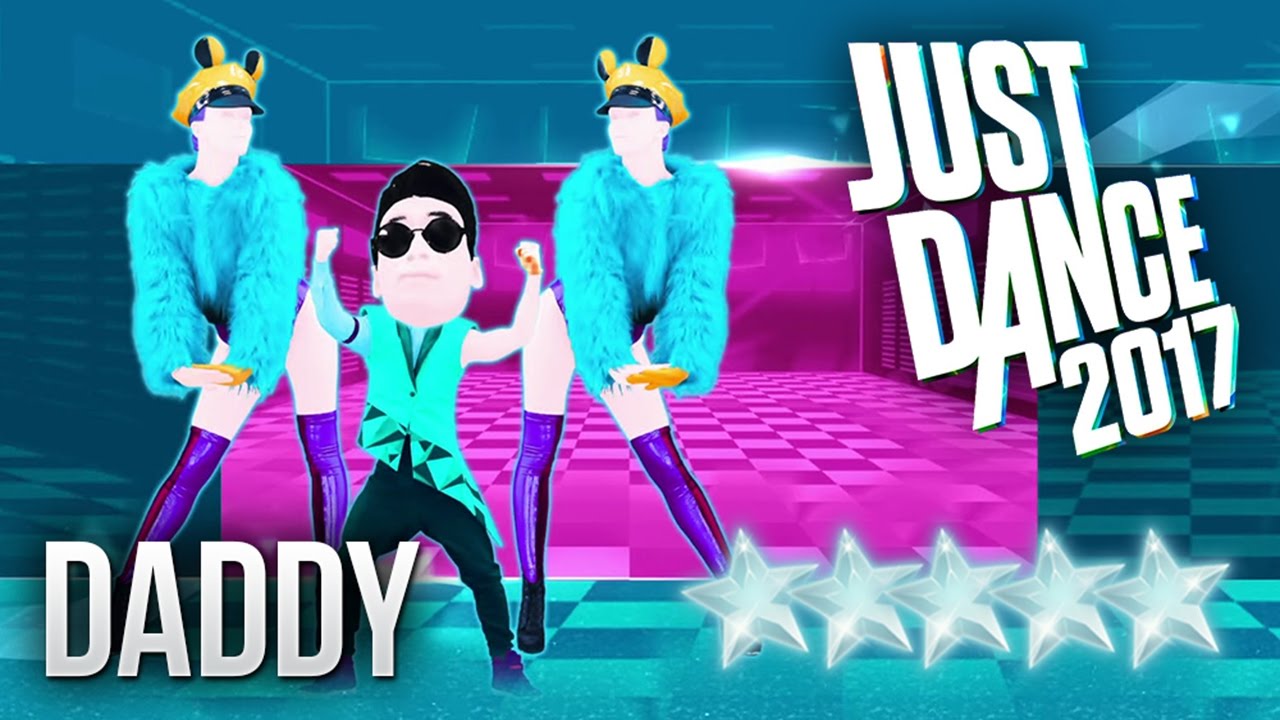 Just Dance 2017: DADDY - 5 stars