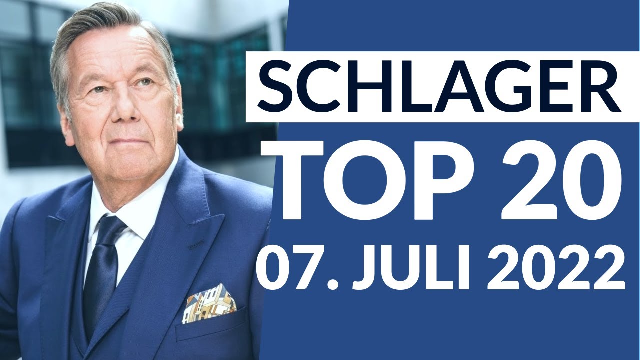 SCHLAGER CHARTS TOP 20 - 07. Juli 2022