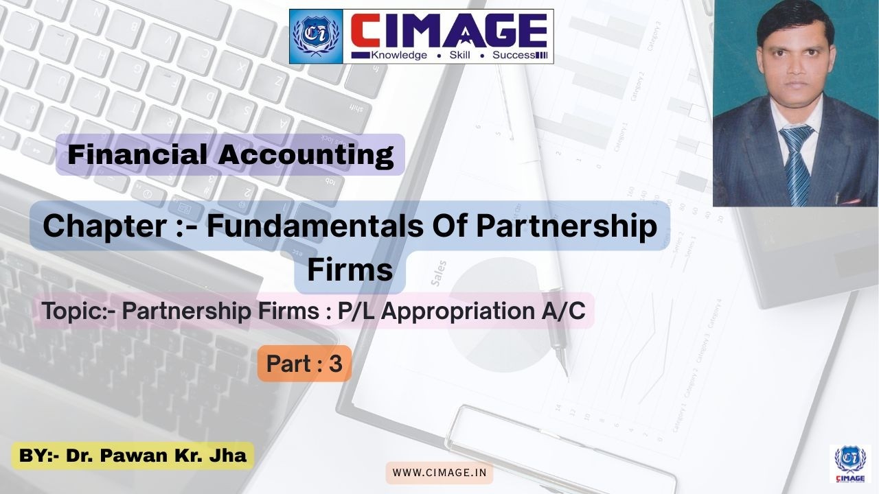 Financial Accounting (Fundamental Of Partnership Firm) For BBA & B.Com (P) by Dr.Pawan Kumar Jha 
