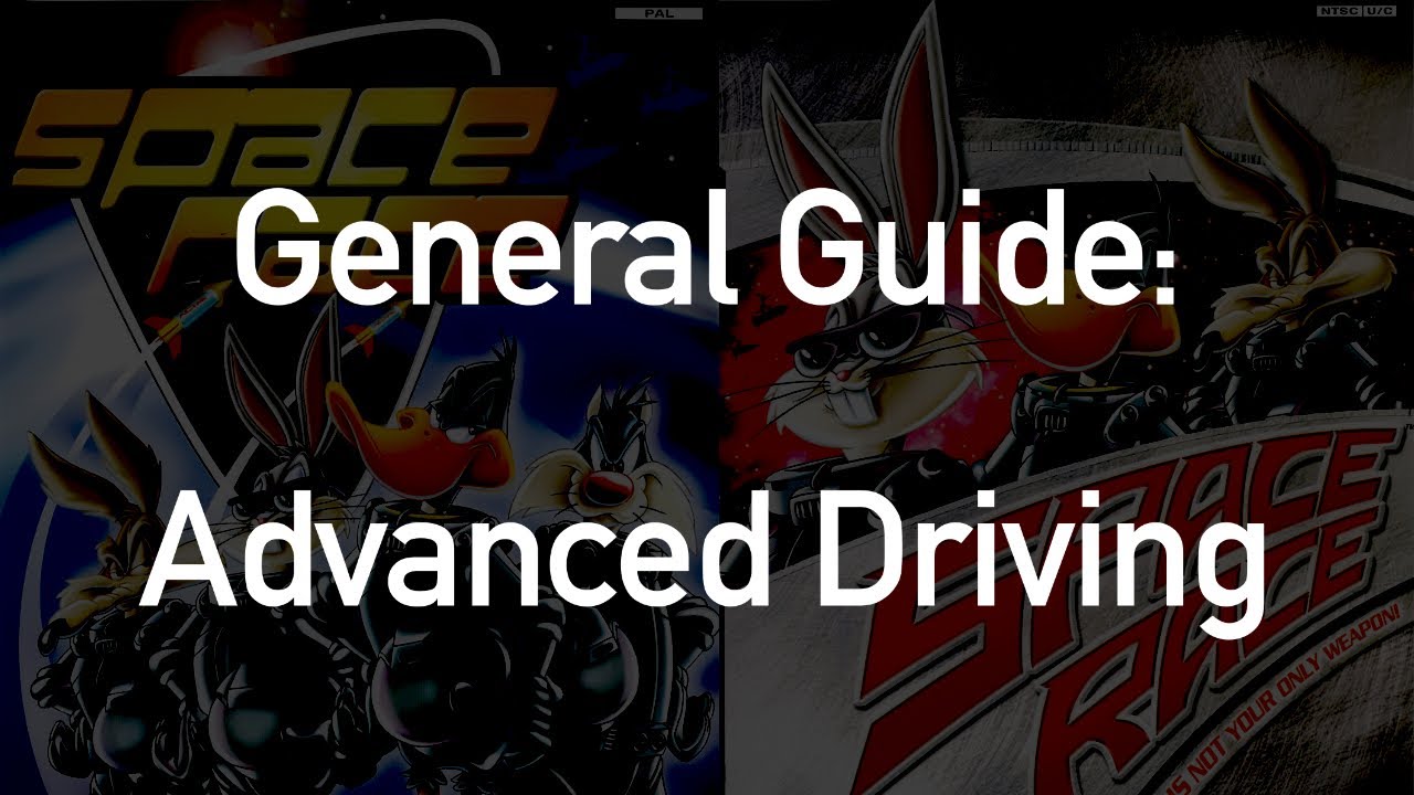Looney Tunes: Space Race (PS2) - General Guide - Advanced Driving
