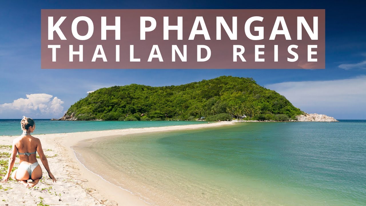 THAILAND | BEST OF KOH PHANGAN [Insel Roadtrip, die schönsten Strände & mehr] #Vlog57