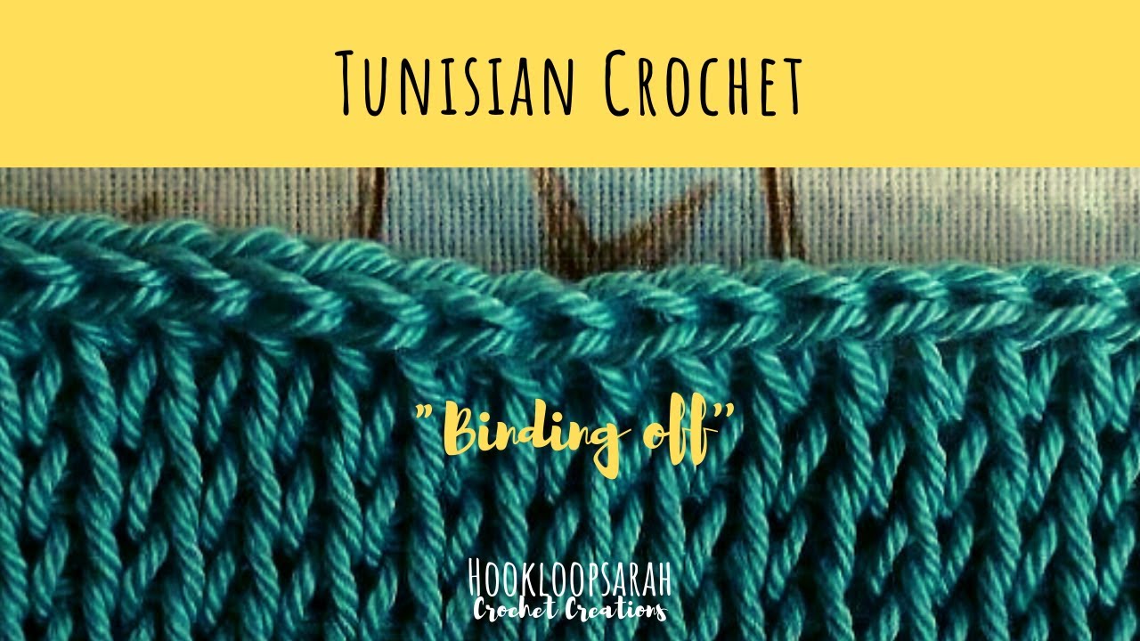 Binding off in Tunisian crochet different methods - TUNISIAN CROCHET SCHOOL