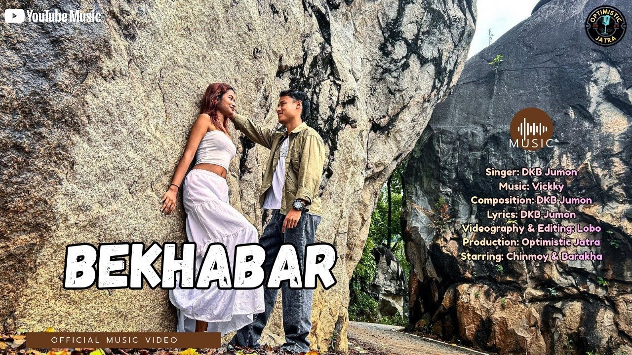 Bekhabar | New Hindi song 2025 | Dkb jumon | Official video | Ft. Chinmoy & Barakha