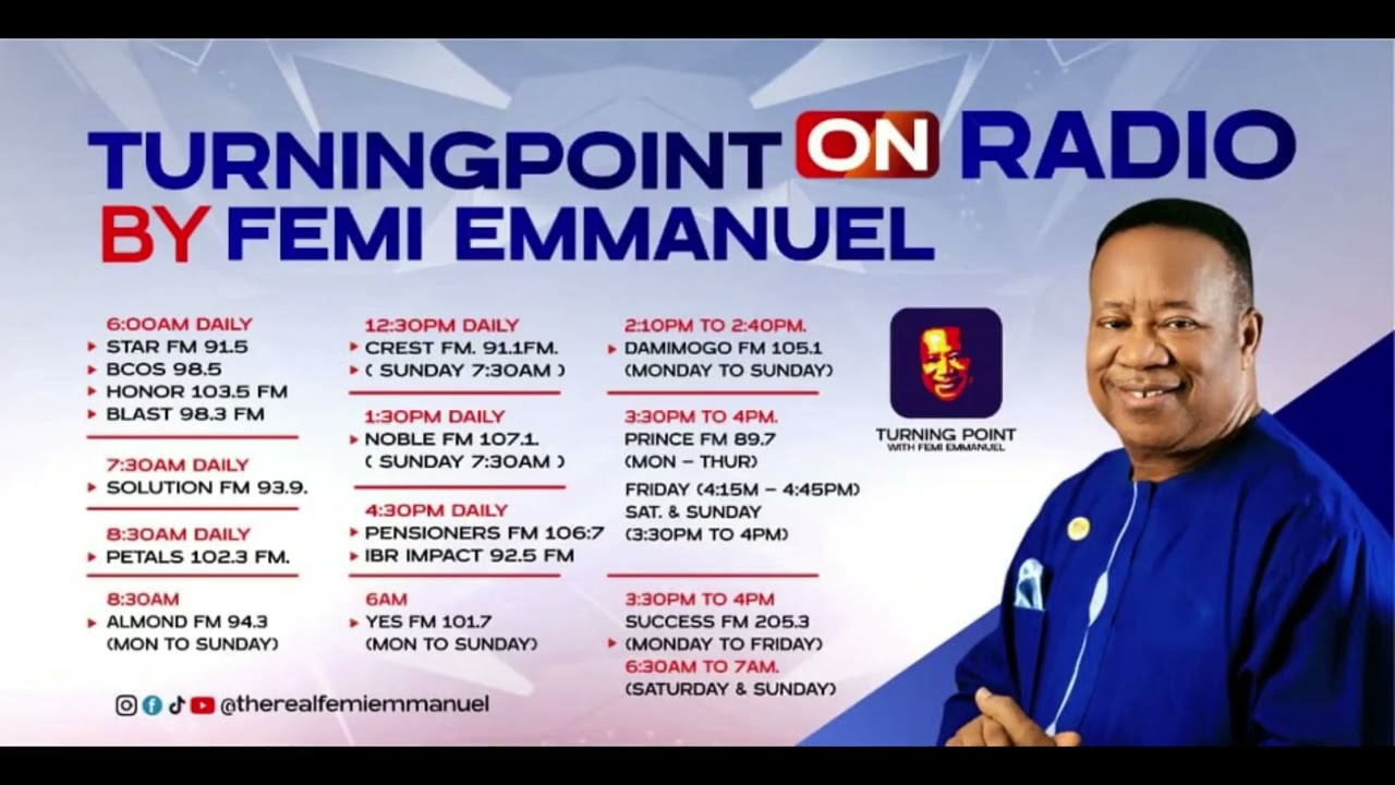 Turning Point with Femi Emmanuel on Radio || 22nd May || TPGF