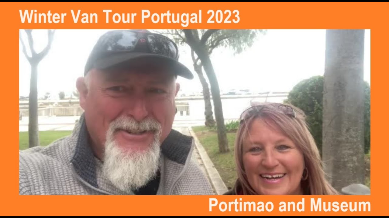 Winter Vanlife Portugal 2023 #7 Portimao and Museum
