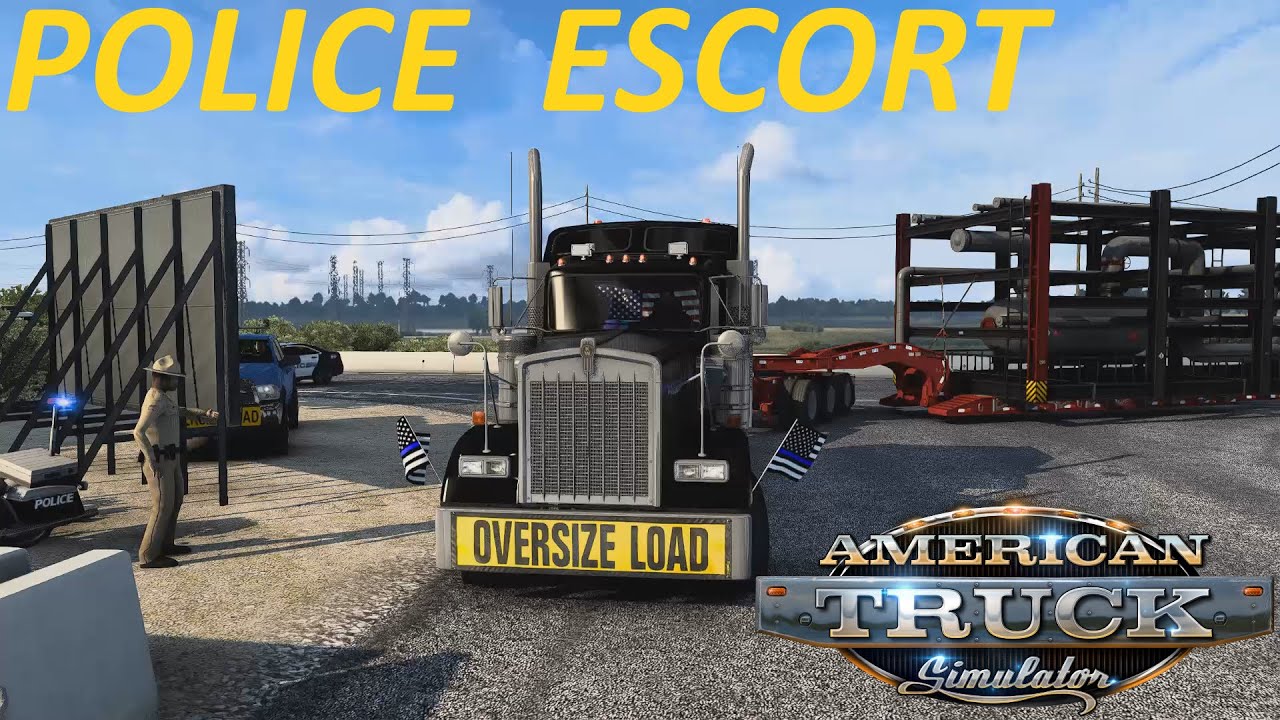 ECJ American Truck Sim Adventure #07 Oversize Load Haul, Police Escort