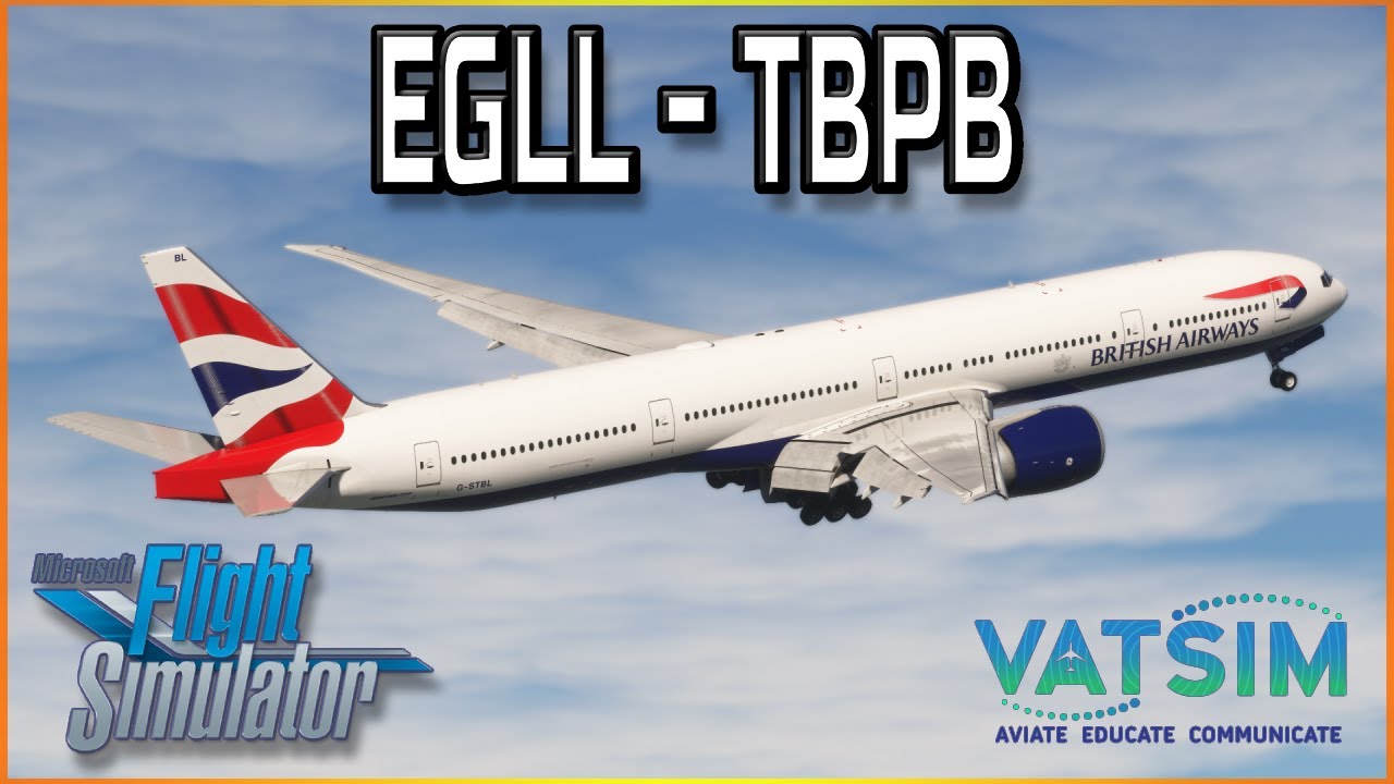🔴LIVE MSFS: *UPDATED* PMDG Boeing 777-300ER ✈️ | London Heathrow - Barbados (Real Ops)