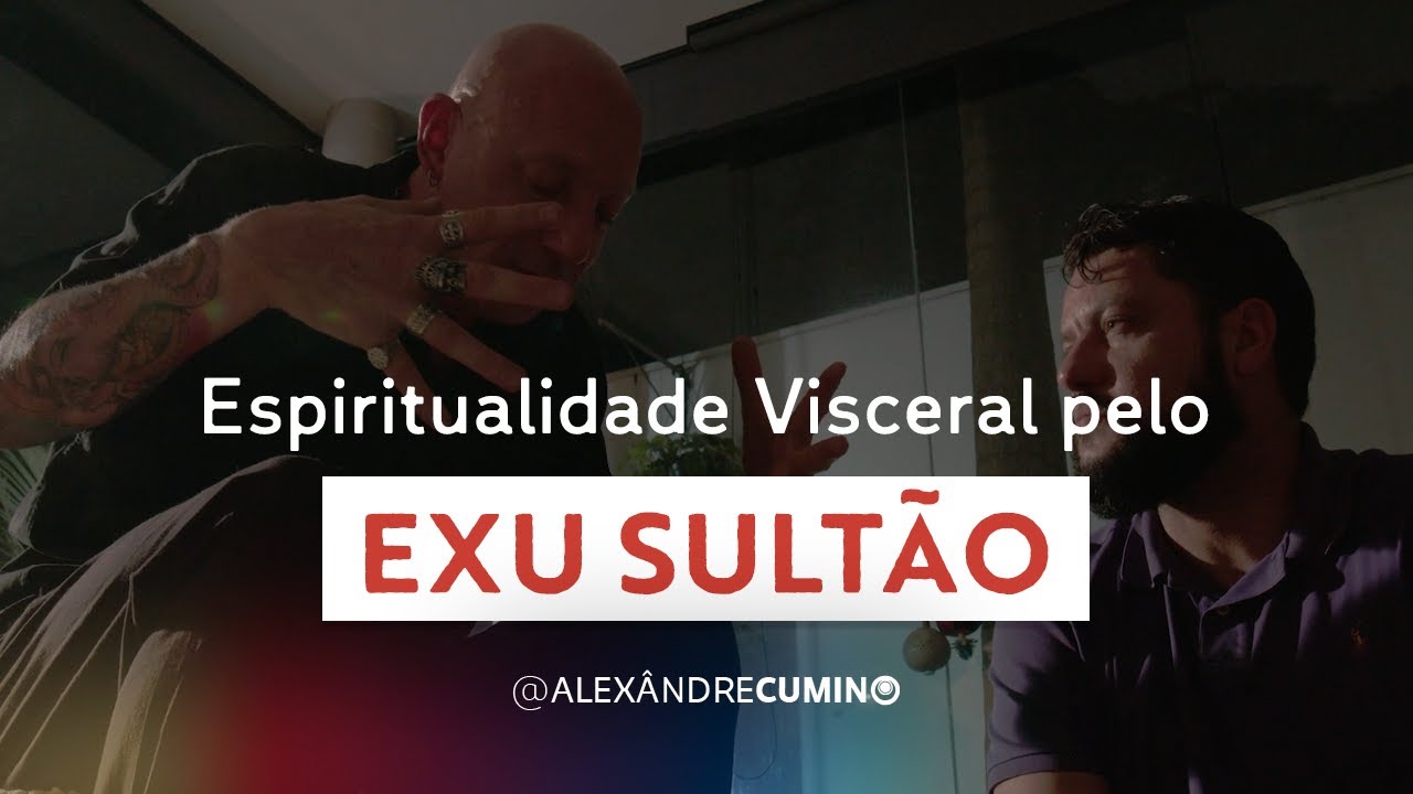 Diálogo com Sultão - Espiritualidade Visceral