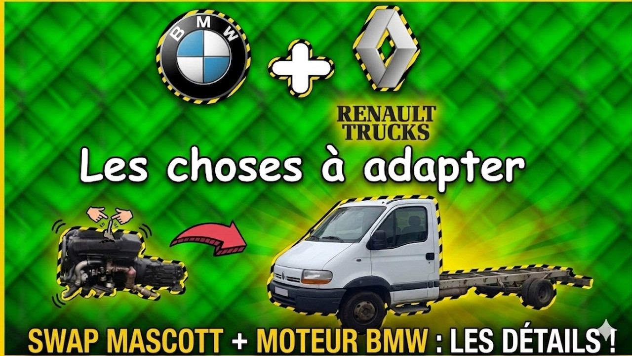 J'adapte un M57 dans un Renault Mascott.