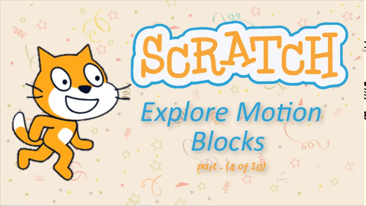 Scratch 3.0 — исследуйте блоки движения