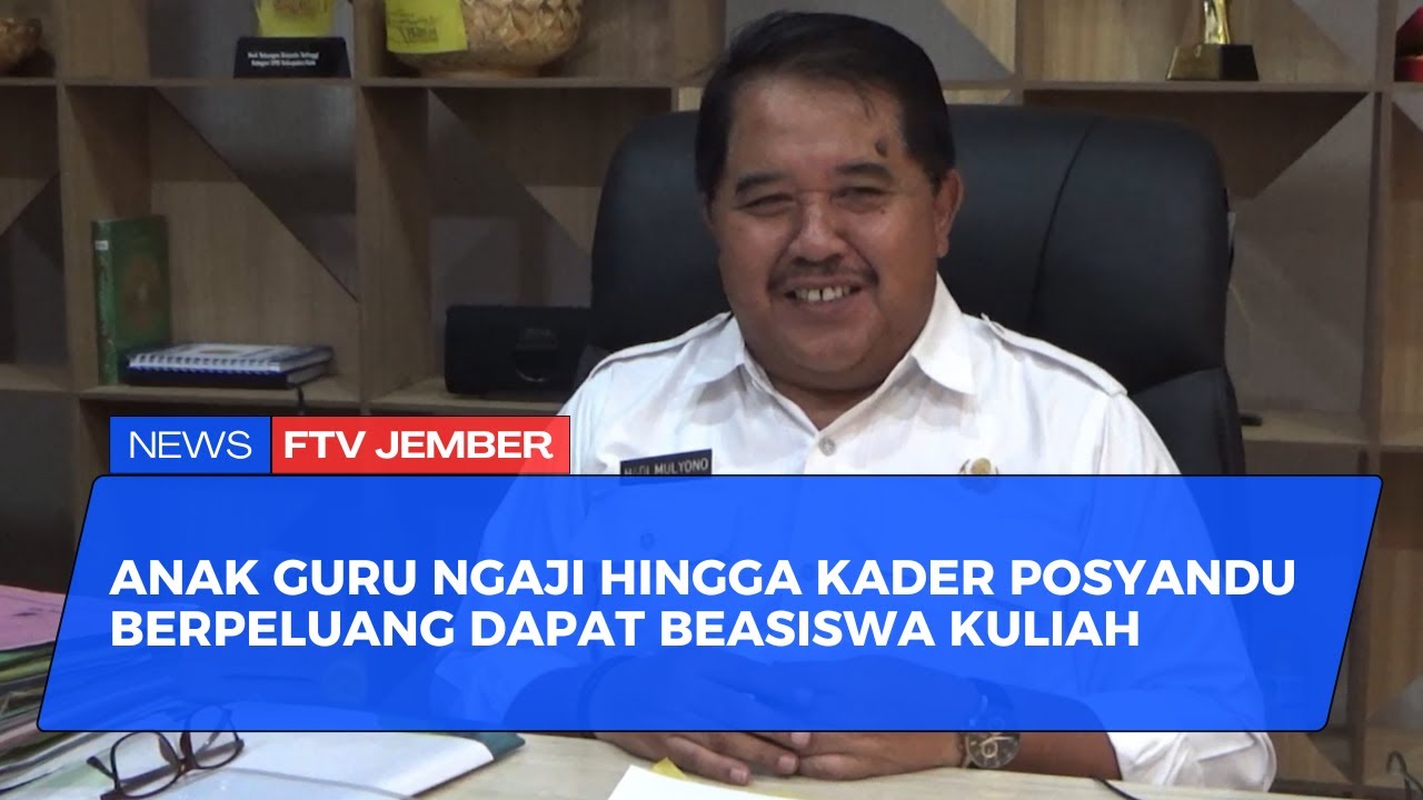 PEMKAB JEMBER TAMBAH KRITERIA PENERIMA BEASISWA KULIAH