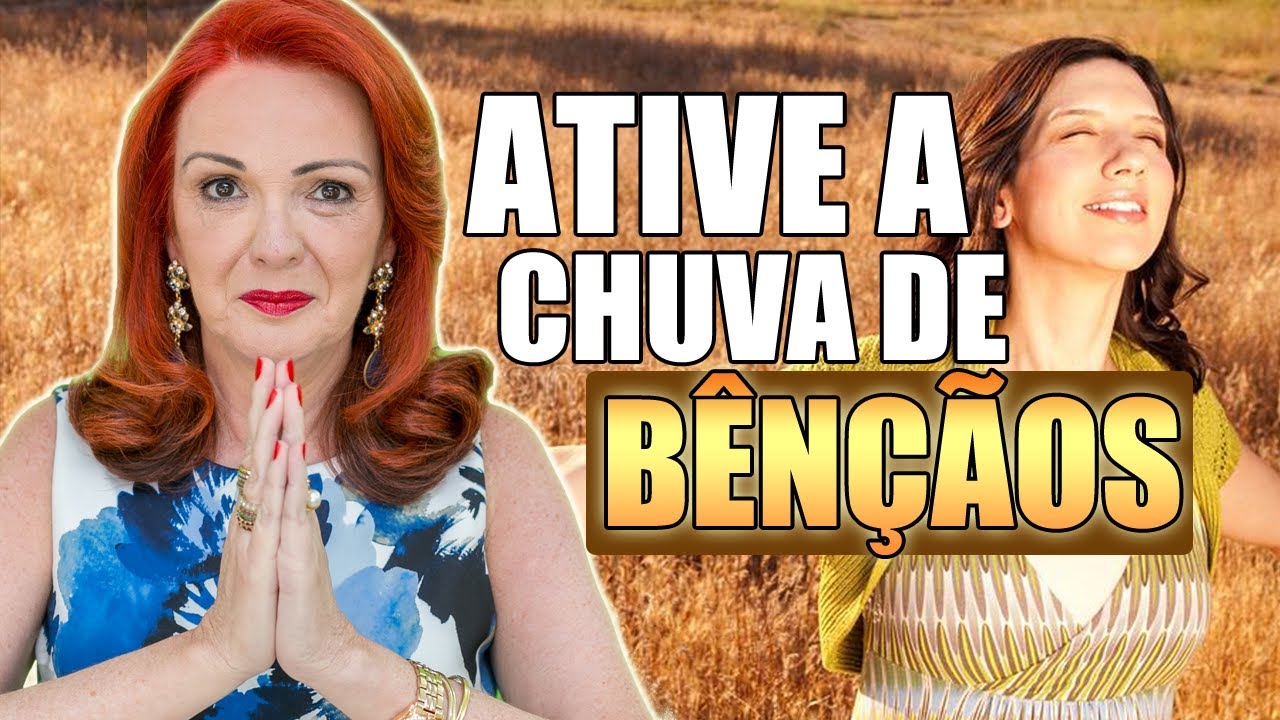 COMO ATIVAR CHUVA DE BÊNÇÃOS EM SUA VIDA 🌧🙏