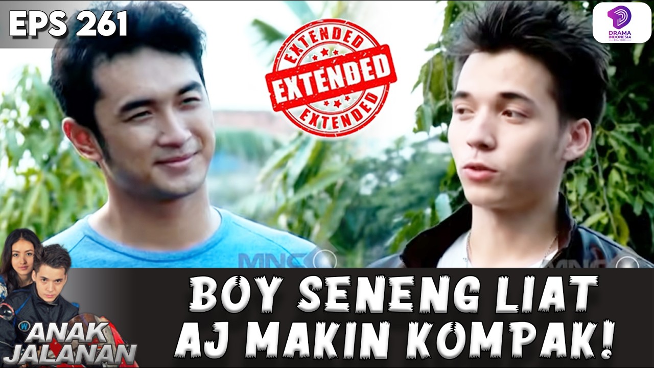 BALAS DENDAM! TRISTAN CEGAT BOY DI JALANAN | ANAK JALANAN EXTENDED | EPS 261
