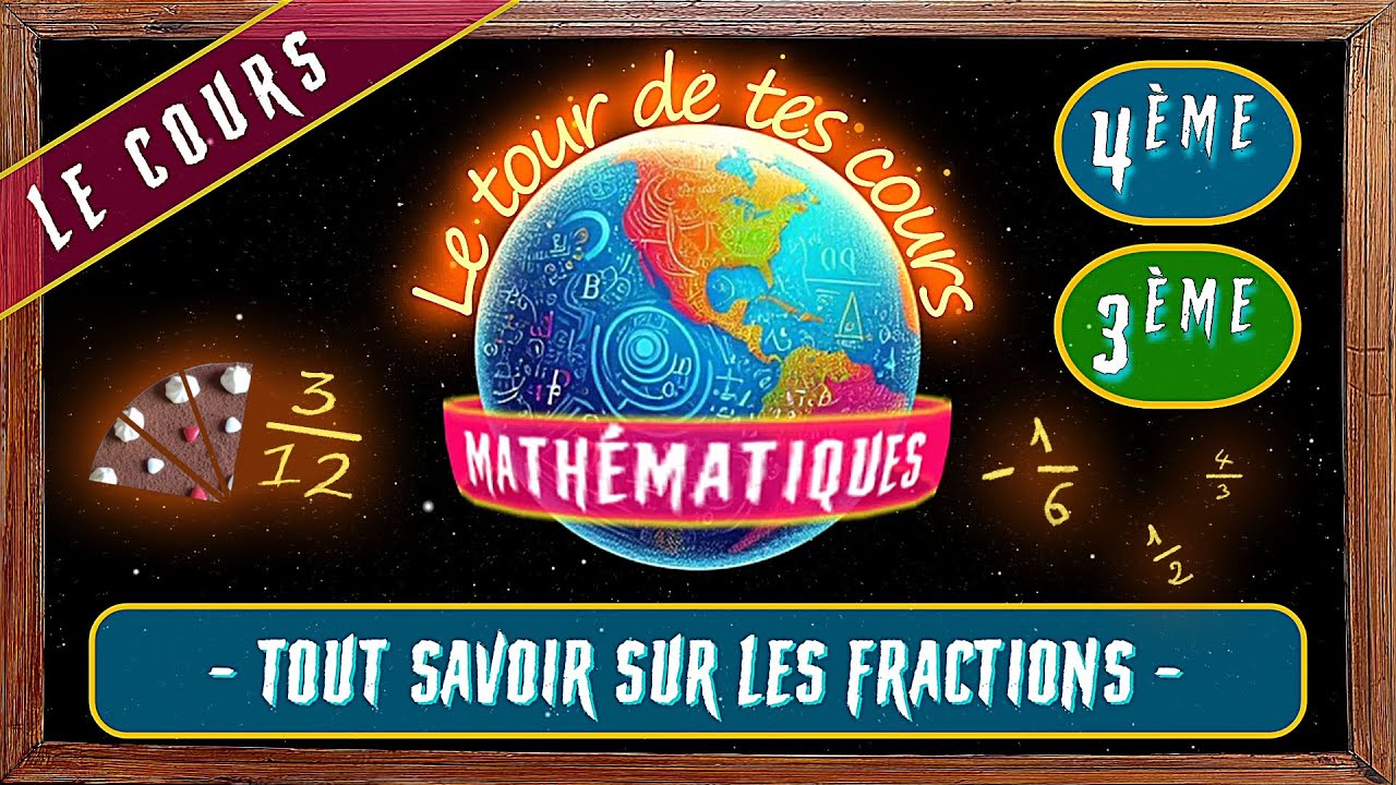 📐 les fractions: tout comprendre en moins de 10 min ! ⏳