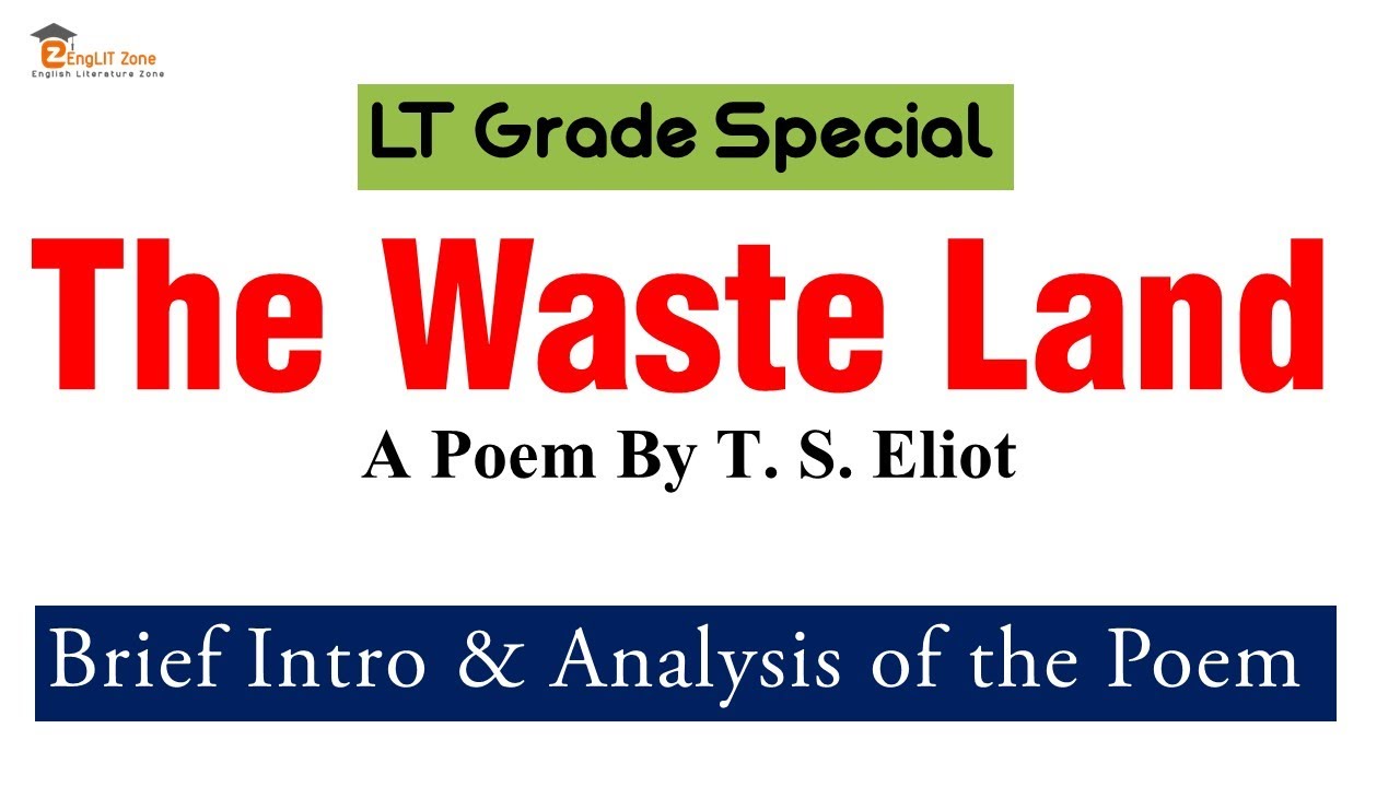THE WASTE LAND POEM ANALYSIS || THE WASTE LAND POEM BY T. S. ELIOT || KEY FACTS OF THE POEM