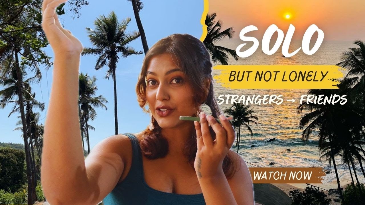 How I Make Friends on Solo Trips | My First Solo Travel Story | Traveling Alone in India