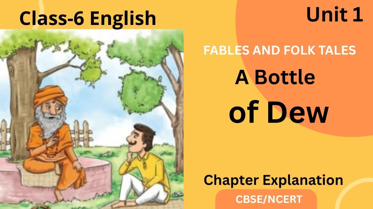 Class 6th | chapter 1| A bottle of Dew #ncert #cbse #Englishlecture 