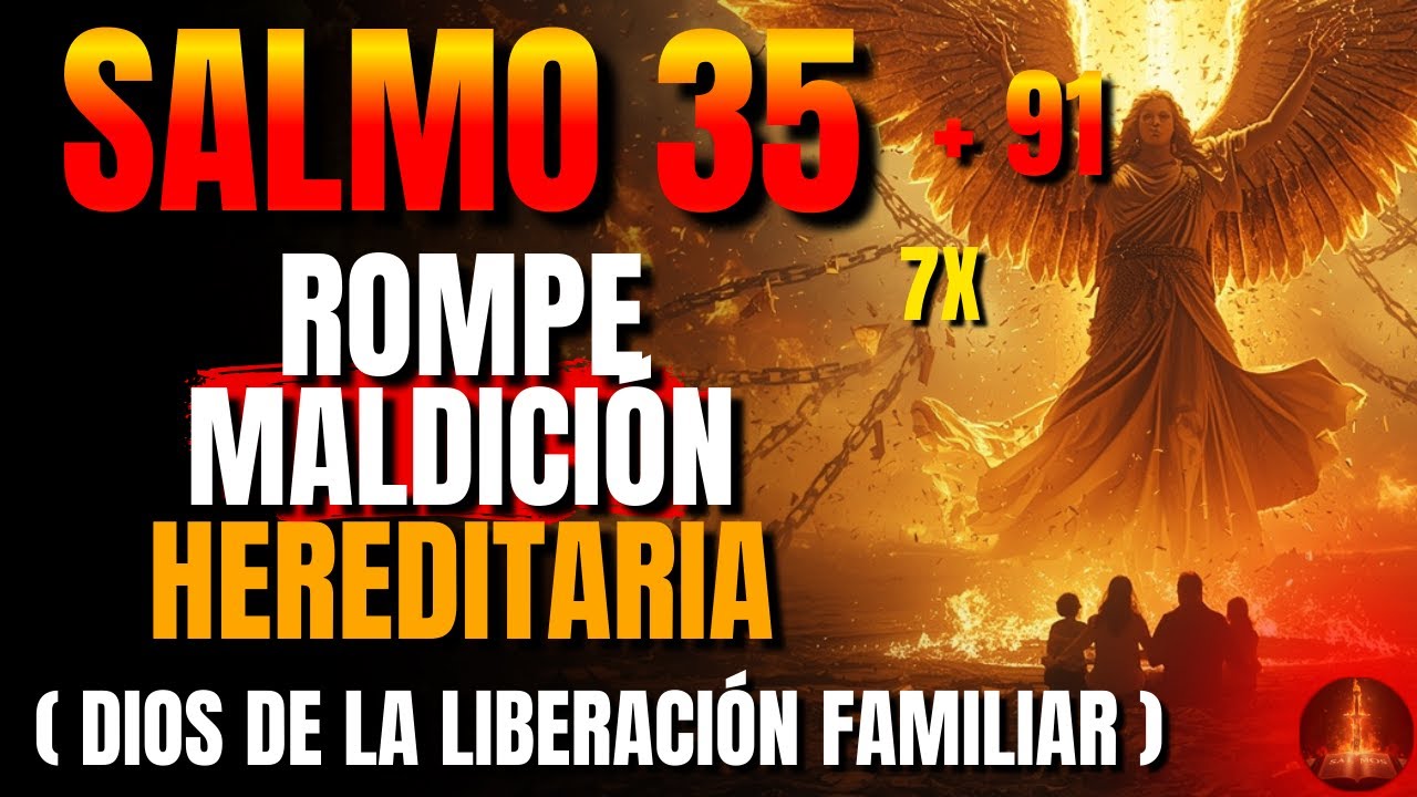 ⚔️ Deus Revela Salmo 35 + 91 7X — Fuego de Dios quema maldiciones familiares y rompe la brujería