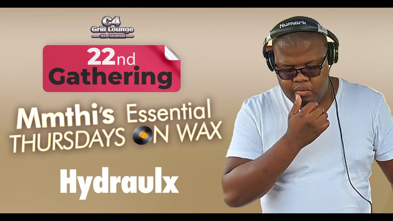 22nd Gathering Hydrualx At C4 Grill Lounge " Mmthi's Essential Thursdays On Wax/Vinyl".