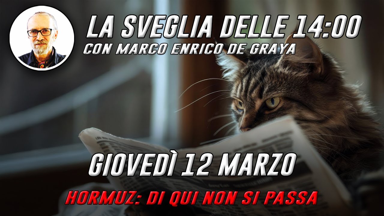 Gio 12 Marzo - MARCO ENRICO DE GRAYA - La Sveglia delle 14:00
