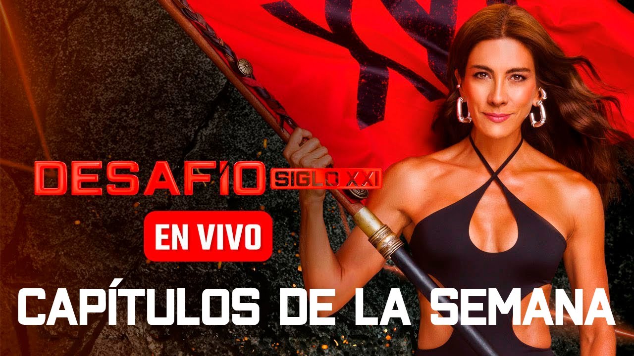 🔴EN VIVO: Marat&oacute;n de cap&iacute;tulos, lo mejor de la semana del Desaf&iacute;o del Siglo XXI