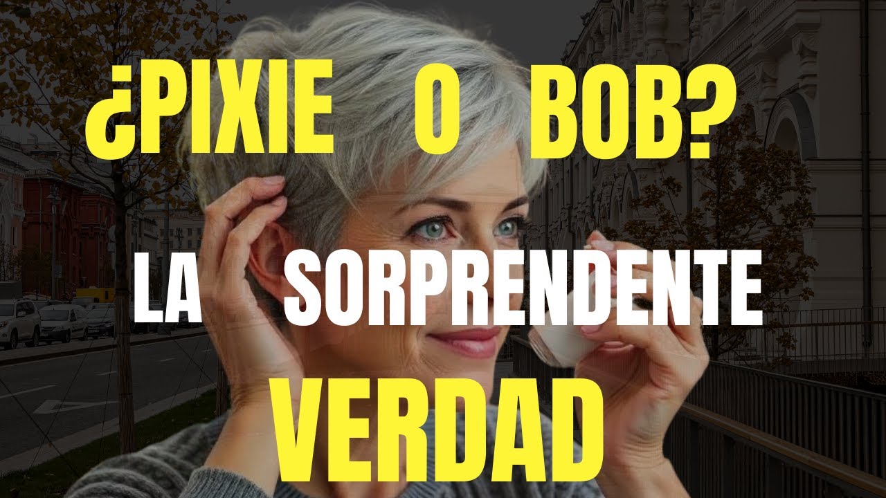 Cortes de cabello Pixie vs Bob después de los 60 ¿Cuál es el adecuado para ti